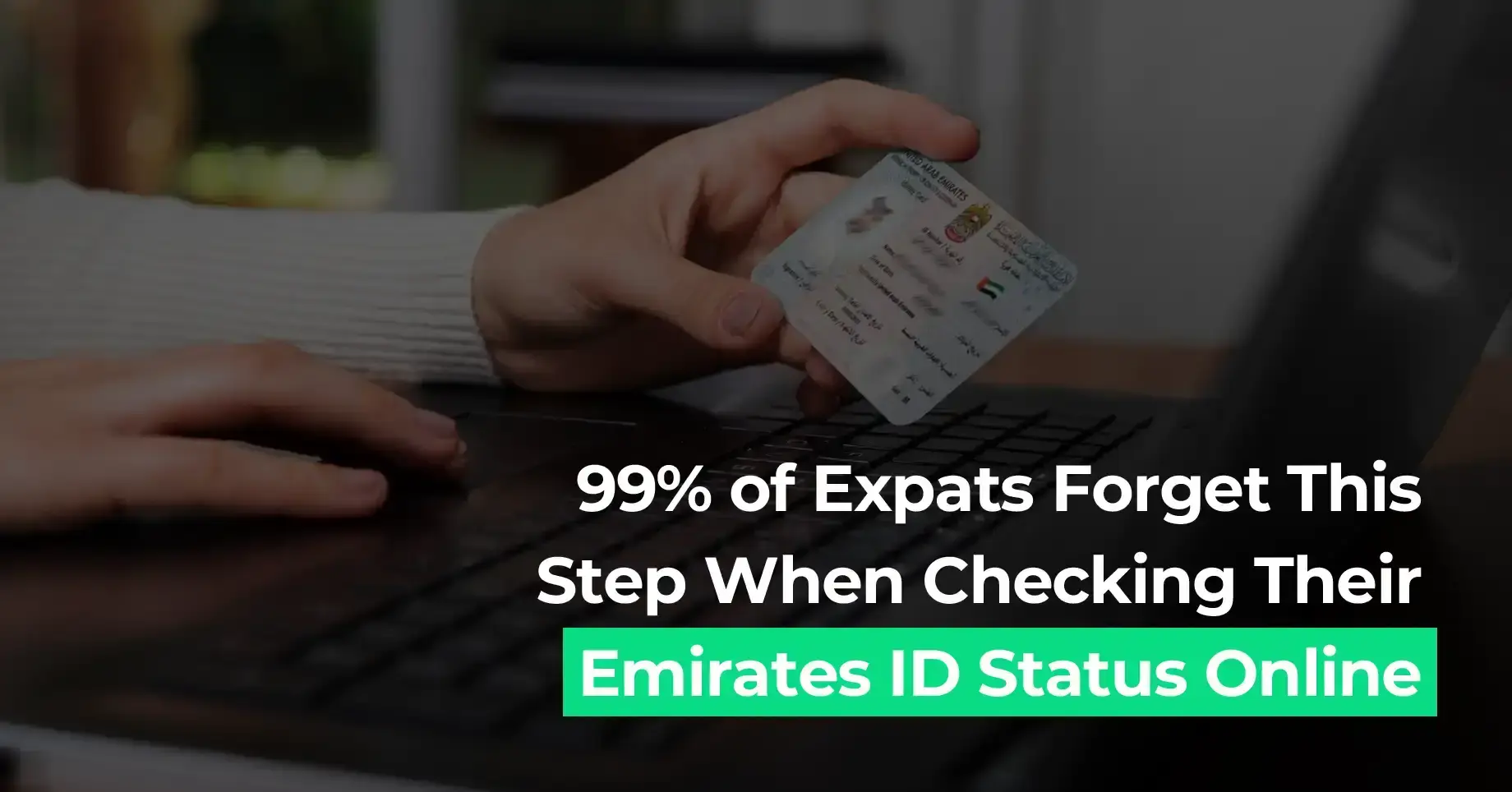 Amer Center guide on the most forgotten step by expats when checking Emirates ID status online, helping avoid errors and delays.