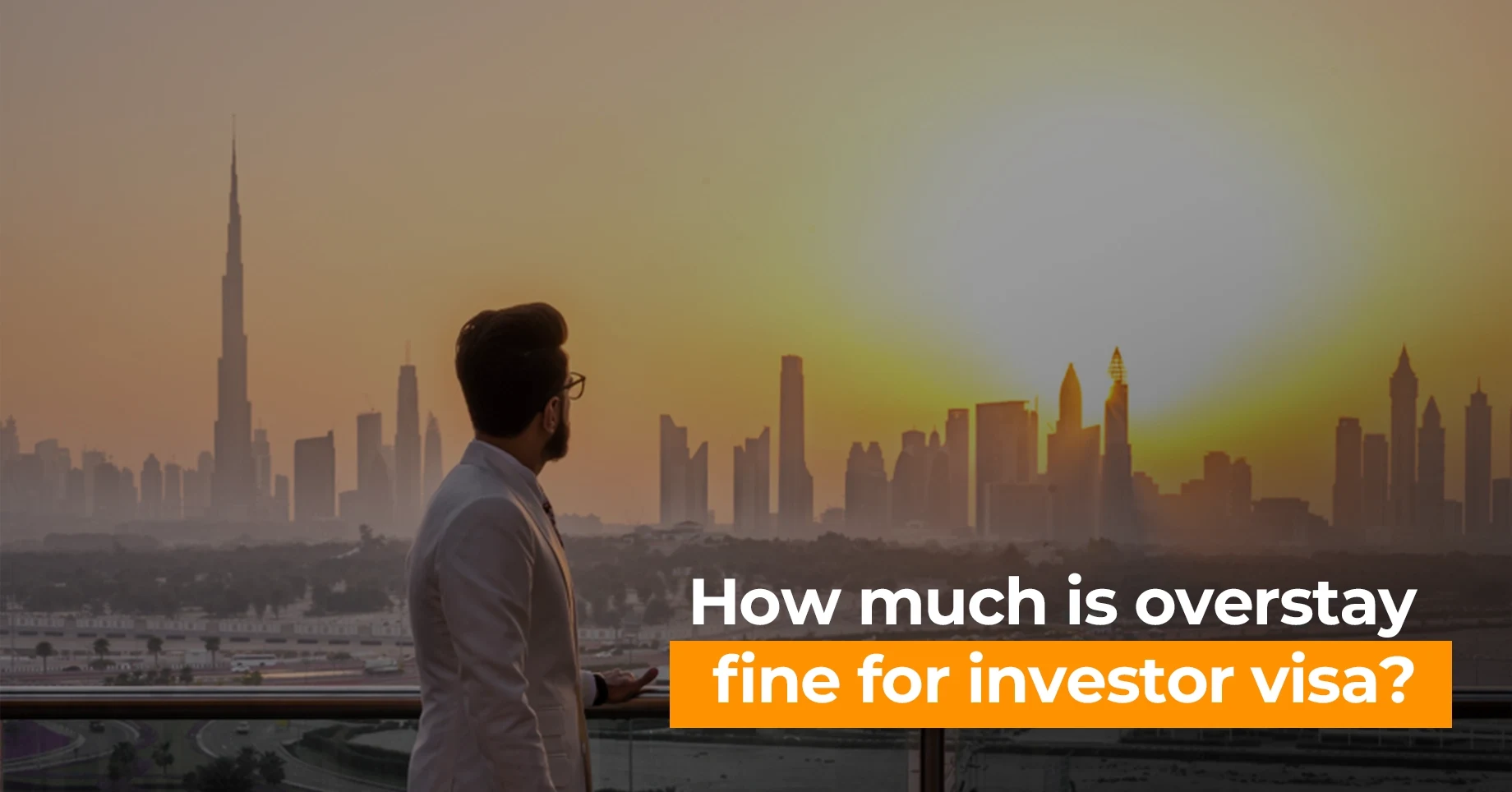 how much is overstay fine for investor visa